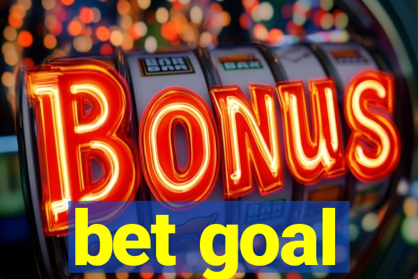 bet goal
